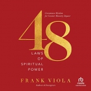 48 Laws of Spiritual Power by Frank Viola