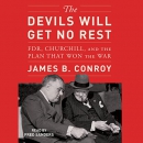 The Devils Will Get No Rest by James B. Conroy
