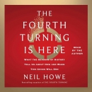 The Fourth Turning Is Here by Neil Howe