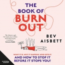 The Book of Burnout by Bev Aisbett
