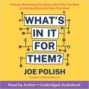 What's in It for Them? by Joe Polish