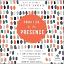 Practice of the Presence by Brother Lawrence