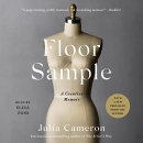 Floor Sample: A Creative Memoir by Julia Cameron
