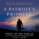 A Patriot's Promise by Israel Del Toro, Jr.