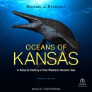 Oceans of Kansas by Michael J. Everhart