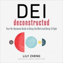 DEI Deconstructed by Lily Zheng