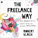 The Freelance Way by Robert Vlach