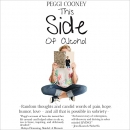 This Side of Alcohol by Peggi Cooney