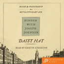 Dinner with Joseph Johnson by Daisy Hay