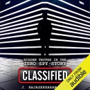 Classified: Hidden Truths in the ISRO Spy Case by J. Rajasekharan Nair
