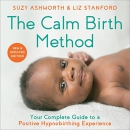 The Calm Birth Method by Suzy Ashworth