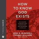 How to Know God Exists by Josh McDowell
