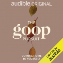 The goop Pursuit: Coming Home to Yourself by Thema Bryant