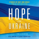 Hope for Ukraine by Kyle Duncan