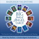 The Big Book of Angel Tarot by Radleigh Valentine