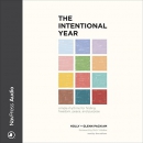 The Intentional Year by Glenn  Packiam