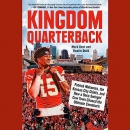 Kingdom Quarterback by Mark Dent