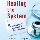 Healing the System by John McBarron Hodgson