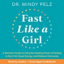 Fast Like a Girl by Mindy Pelz