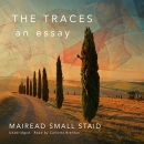 The Traces: An Essay by Mairead Small Staid