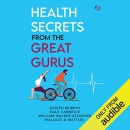 Health Secrets from the Great Gurus by Joseph Murphy