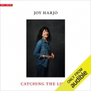 Catching the Light by Joy Harjo