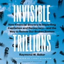 Invisible Trillions by Raymond Baker