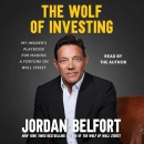 The Wolf of Investing by Jordan Belfort