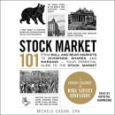 Stock Market 101 by Michele Cagan