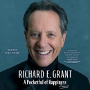 A Pocketful of Happiness by Richard E. Grant