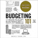 Budgeting 101 by Michele Cagan