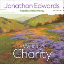 A World of Charity by Jonathan Edwards