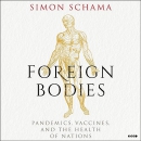Foreign Bodies by Simon Schama