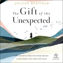 The Gift of the Unexpected by Jillian Benfield