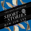 The Best American Short Stories 2023 by Min Jin Lee