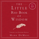 The Little Red Book of Wisdom by Mark DeMoss