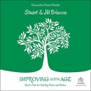 Improving with Age: God's Plan for Getting Older and Better by Stuart Briscoe
