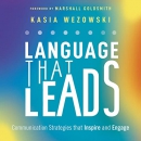 Language That Leads by Kasia Wezowski
