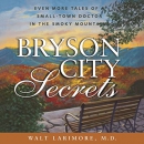 Bryson City Secrets by Walt Larimore