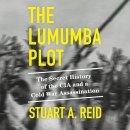 The Lumumba Plot by Stuart A. Reid