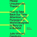 Please Unsubscribe, Thanks! by Julio Vincent Gambuto