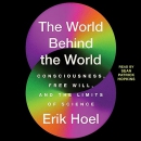 The World Behind the World by Erik Hoel