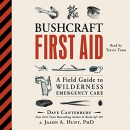 Bushcraft First Aid by Dave Canterbury