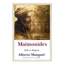 Maimonides: Faith in Reason by Alberto Manguel