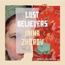 Lost Believers by Irina Zhorov