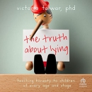 The Truth About Lying by Victoria Talwar