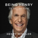 Being Henry: The Fonz and Beyond by Henry Winkler