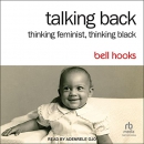 Talking Back by Bell Hooks