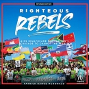 Righteous Rebels by Patrick Range McDonald