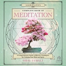 Llewellyn's Complete Book of Meditation by Shai Tubali